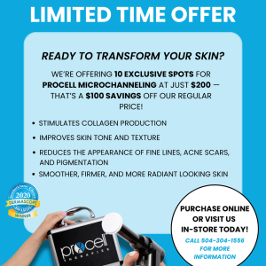 ProCell Microchanneling Limited Time Offer for $200 (NEW ORLEANS LOCATION)